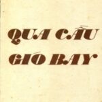 Qua Cầu Gió Bay